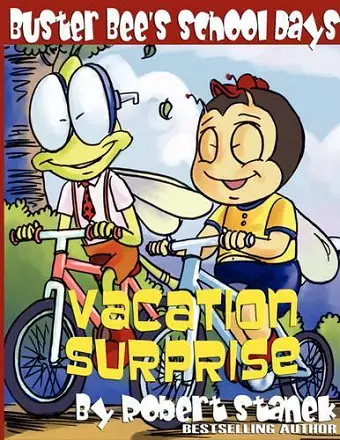 Vacation Surprise (Buster Bee's School Days #3) cover