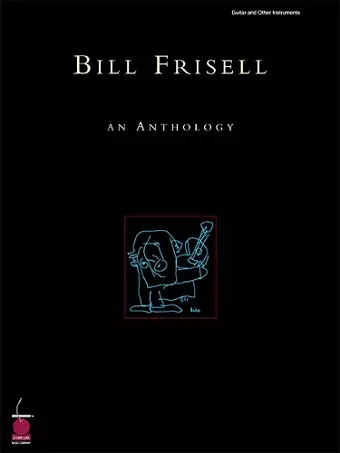 Bill Frisell - An Anthology cover