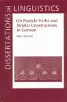 On Particle Verbs and Similar Constructions in German cover