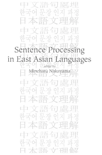 Sentence Processing in East Asian Languages cover