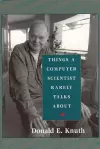 Things a Computer Scientist Rarely Talks About cover