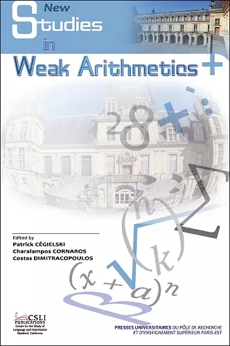 New Studies in Weak Arithmetics cover