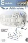 Studies in Weak Arithmetics cover