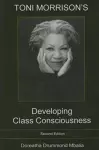 Toni Morrison's Developing BTCass Consciousness cover