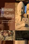 Milestones in Archaeology cover
