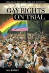Gay Rights on Trial cover