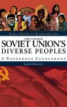 The Former Soviet Union's Diverse Peoples cover