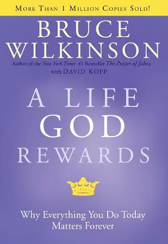 A Life God Rewards cover