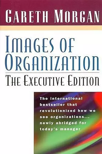 Images of Organization -- The Executive Edition cover