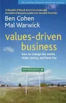 Values-Driven Business: How to Change the World, Make Money, and Have Fun cover