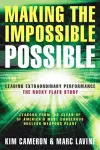 Making the Impossible Possible: Leading Extraordinary Performance-the Rocky Flats Story cover