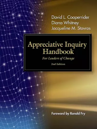 The Appreciative Inquiry Handbook. For Leaders of Change cover