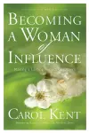 Becoming a Woman of Influence cover