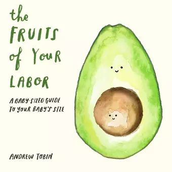 The Fruits of Your Labor cover