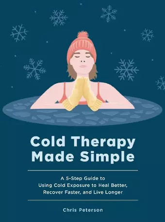 Cold Therapy Made Simple cover