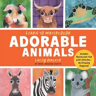 Learn to Watercolor Adorable Animals cover