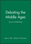 Debating the Middle Ages cover