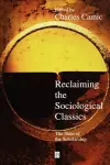 Reclaiming the Sociological Classics cover