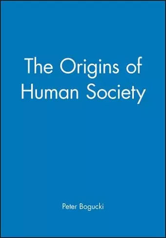 The Origins of Human Society cover