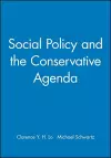 Social Policy and the Conservative Agenda cover