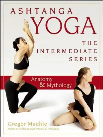 Ashtanga Yoga - The Intermediate Series cover