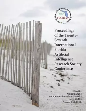 Proceedings of the Twenty-Seventh International Florida Artificial Intelligence Research Society Conference cover