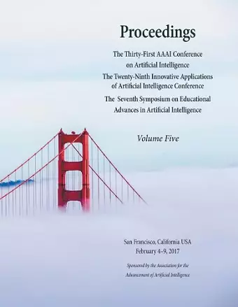 Proceedings of the Thirty-First AAAI Conference on Artificial Intelligence Volume 5 cover