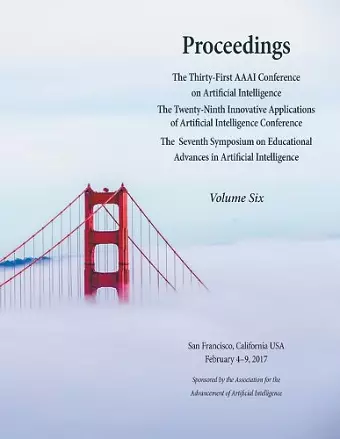 Proceedings of the Thirty-First AAAI Conference on Artificial Intelligence Volume 6 cover