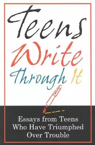 Teens Write Through It cover