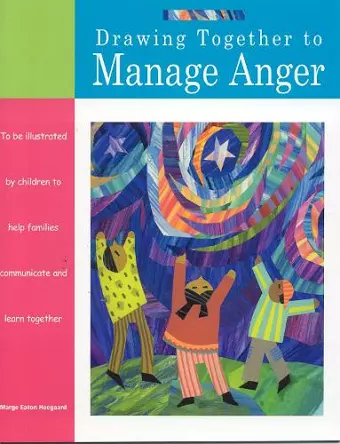 Drawing Together to Manage Anger cover