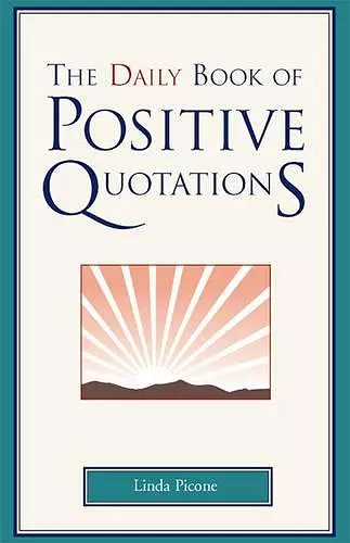 The Daily Book of Positive Quotations cover