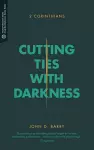 Cutting Ties with Darkness cover