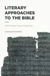 Literary Approaches to the Bible cover