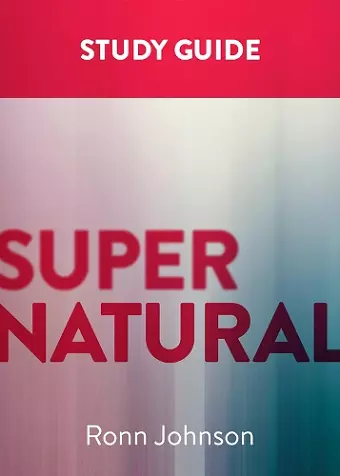 Supernatural: A Study Guide cover