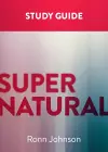 Supernatural: A Study Guide cover