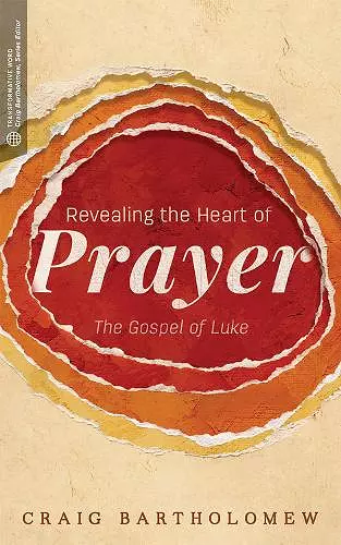 Revealing the Heart of Prayer cover