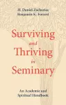 Surviving and Thriving in Seminary cover