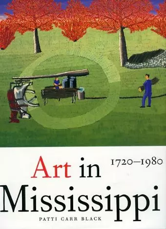 Art in Mississippi, 1720-1980 cover