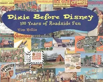 Dixie Before Disney cover