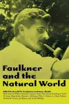 Faulkner and the Natural World cover