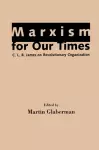 Marxism for Our Times cover