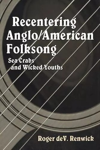 Recentering Anglo/American Folksong cover