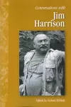 Conversations with Jim Harrison cover