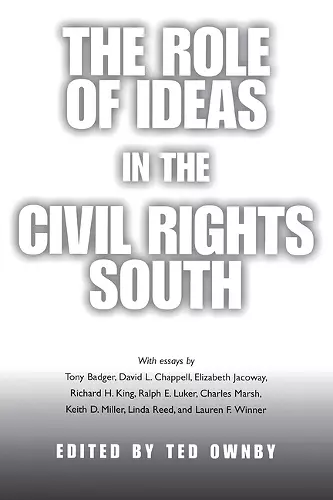 The Role of Ideas in the Civil Rights South cover