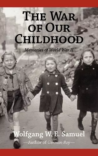 The War of Our Childhood cover