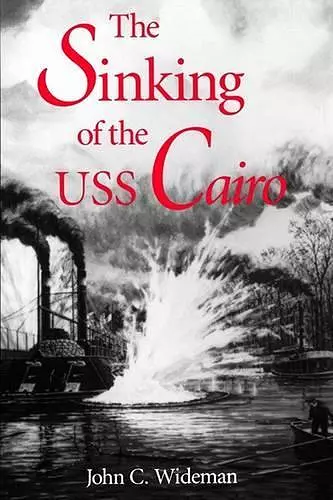 The Sinking of the USS Cairo cover