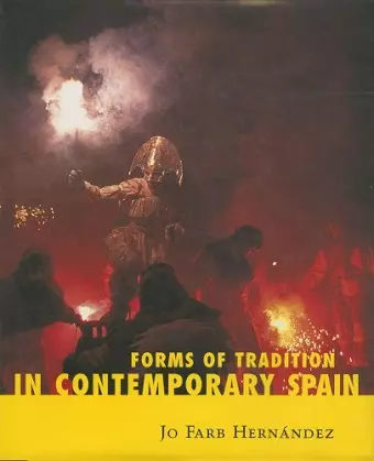 Forms of Tradition in Contemporary Spain cover
