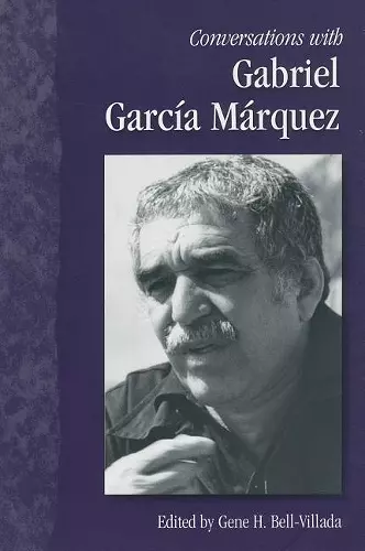 Conversations with Gabriel Garcia Marquez cover