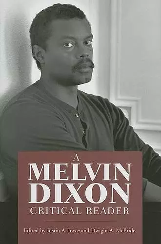 A Melvin Dixon Critical Reader cover