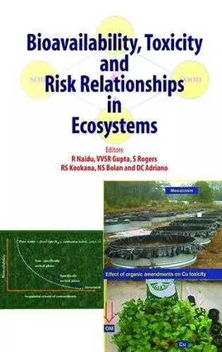 Bioavailability, Toxicity, and Risk Relationship in Ecosystems cover